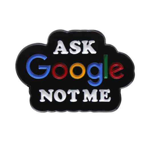 Ask google