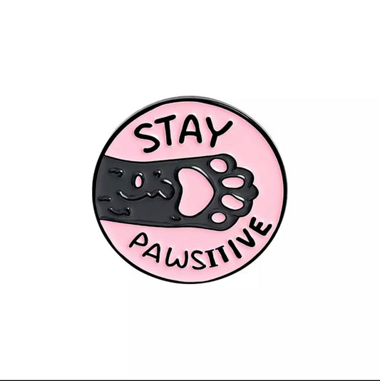 Stay pawsitive