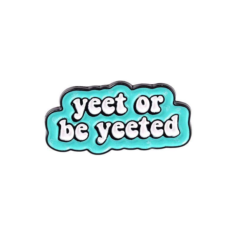 Yeet or be yeeted