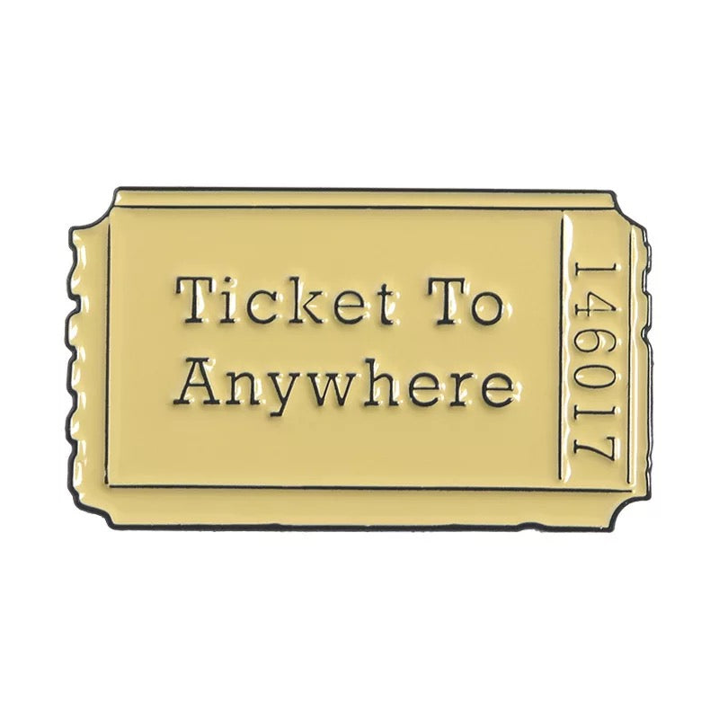 Ticket to anywhere